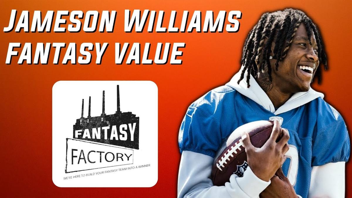 'Video thumbnail for DSN's Fantasy Factory: "Jameson Williams may save your fantasy football season"'