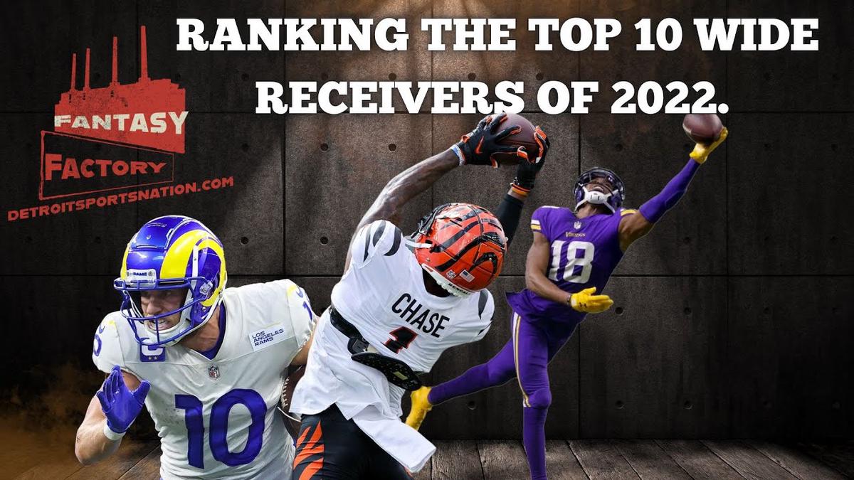 'Video thumbnail for DSN's Fantasy Factory: Ranking the top ten fantasy football wide receivers'
