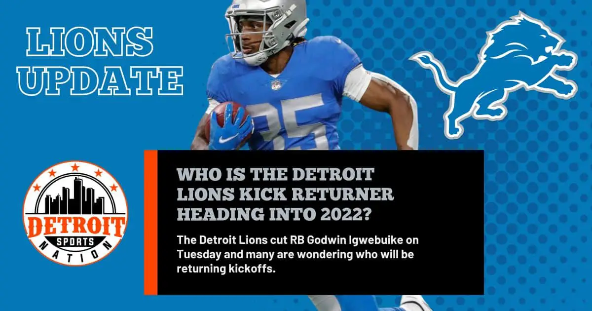 Who is the Detroit Lions kick returner heading into 2022?