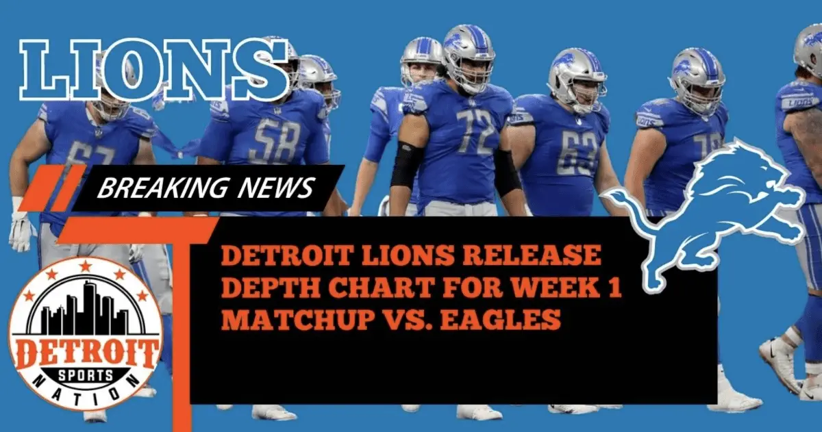 Detroit Lions Release Depth Chart For Week 1 Matchup Vs. Eagles DSN