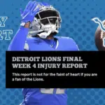Detroit Lions Week 4 Injury Report