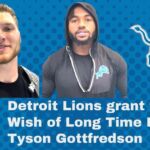 Detroit Lions grant the wish of long time fan Tyson Gottfredson