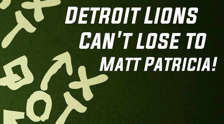 Detroit Lions Matt Patricia Dan Campbell New England Patriots
