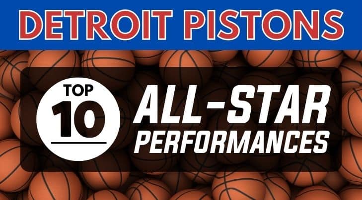 Detroit Pistons top 10 All-star performances