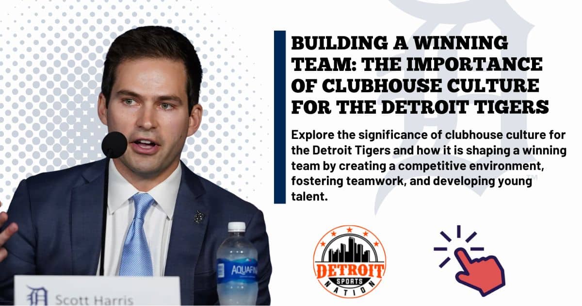 Detroit Tigers, clubhouse culture