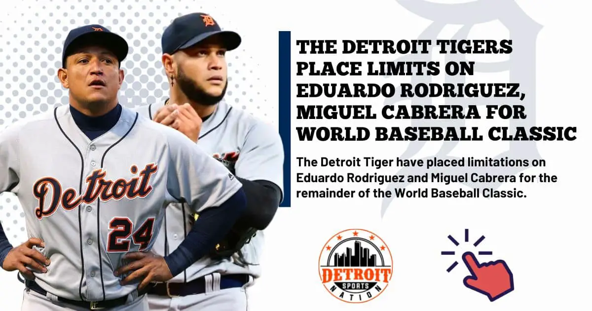 Detroit Tigers, Miguel Cabrera, Eduardo Rodriguez, World Baseball Classic