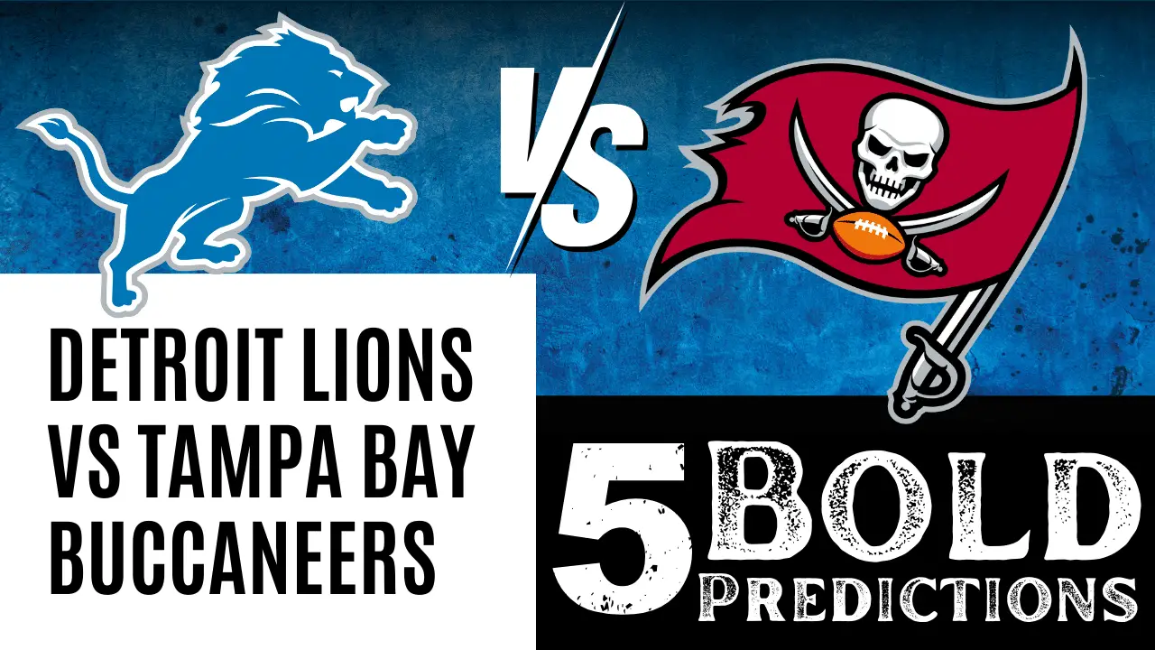 Detroit Lions 5 Bold predictions