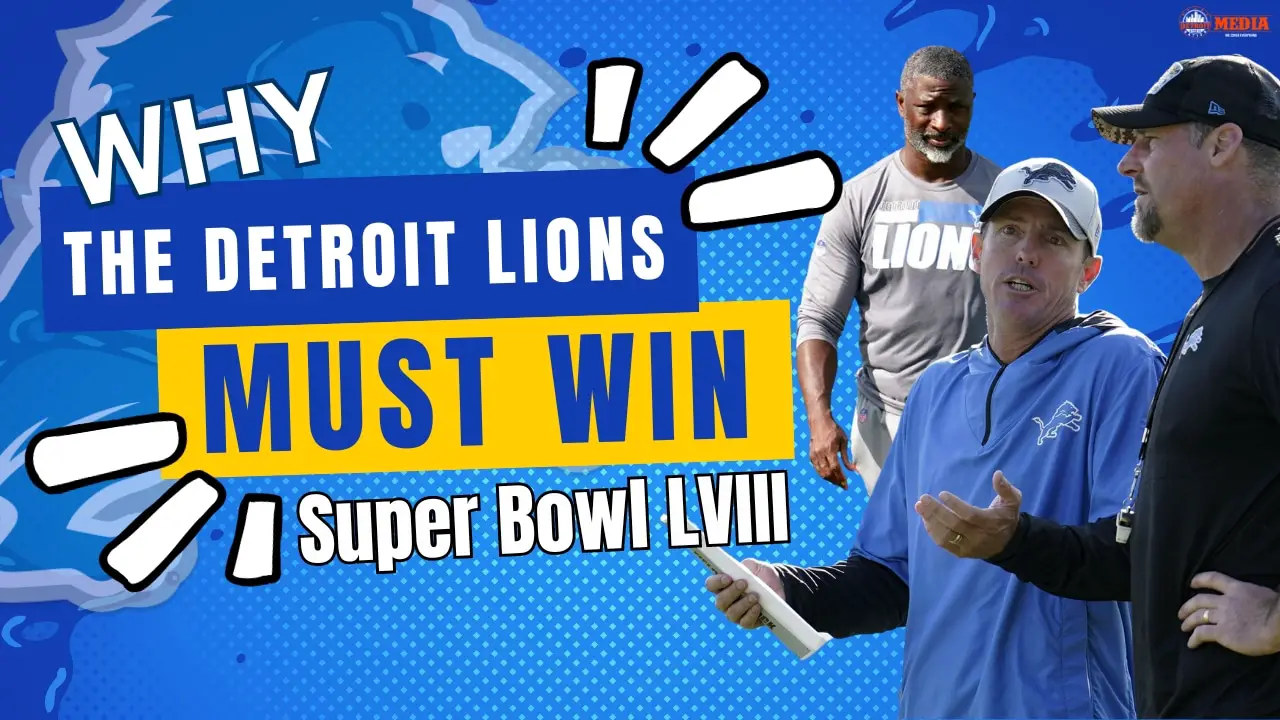 Detroit Lions MUST win Super Bowl