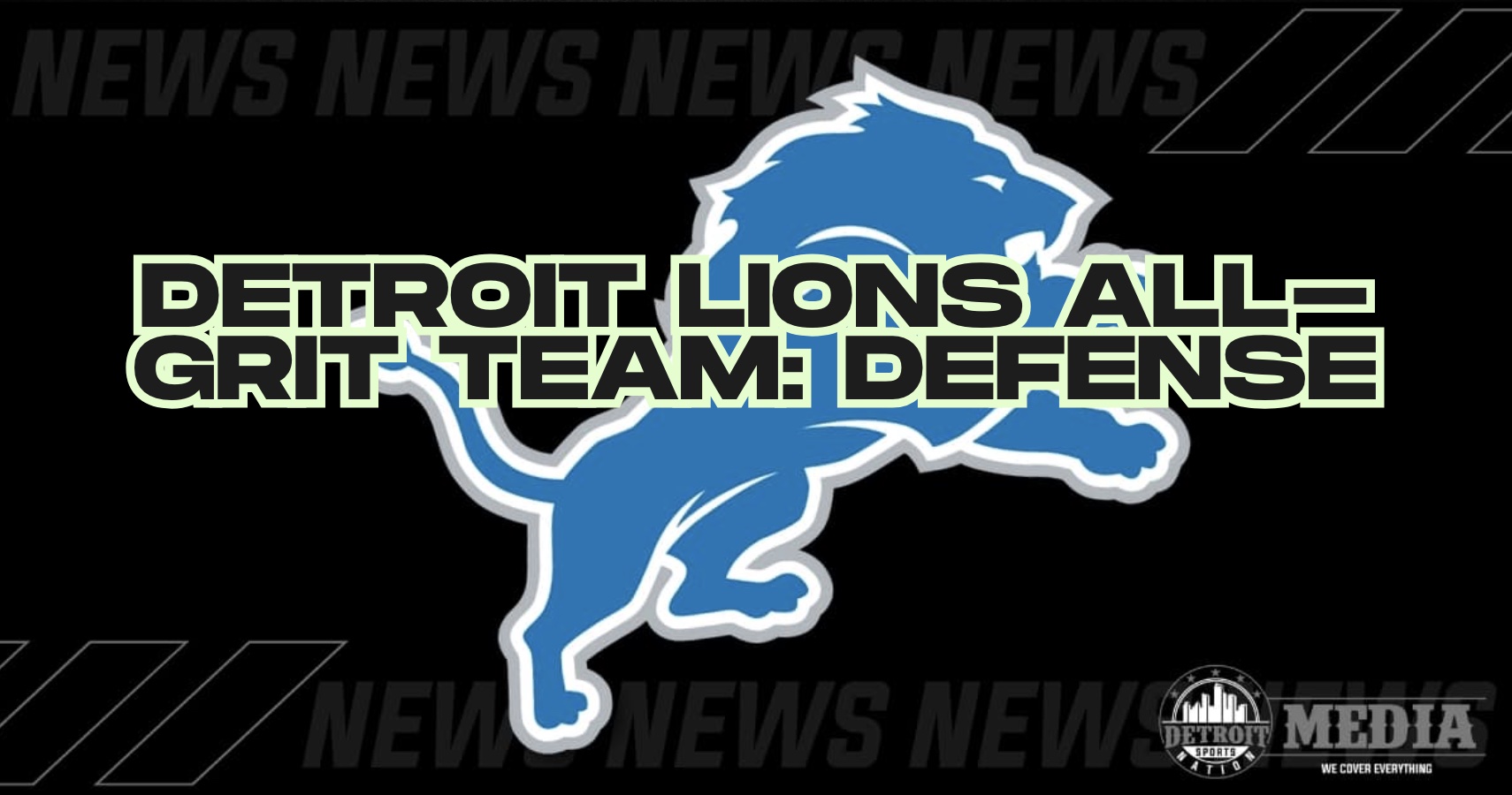 Detroit Lions All-Grit Defense