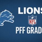 Detroit Lions Pro Football Focus Grades Released for Week 5 Win vs. Bengals