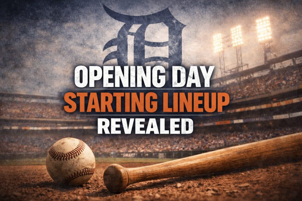 Detroit Tigers Opening Day lineup 2026