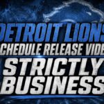 Detroit Lions Send Clear Message With “Strictly Business” Schedule Release Video