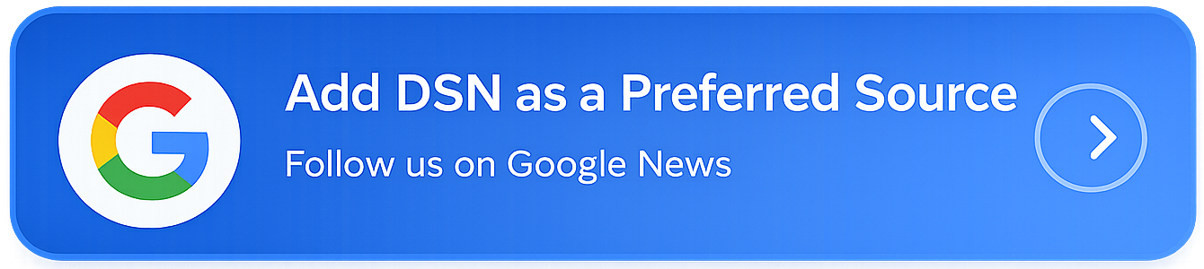 Add DSN as Preferred Source on Google News