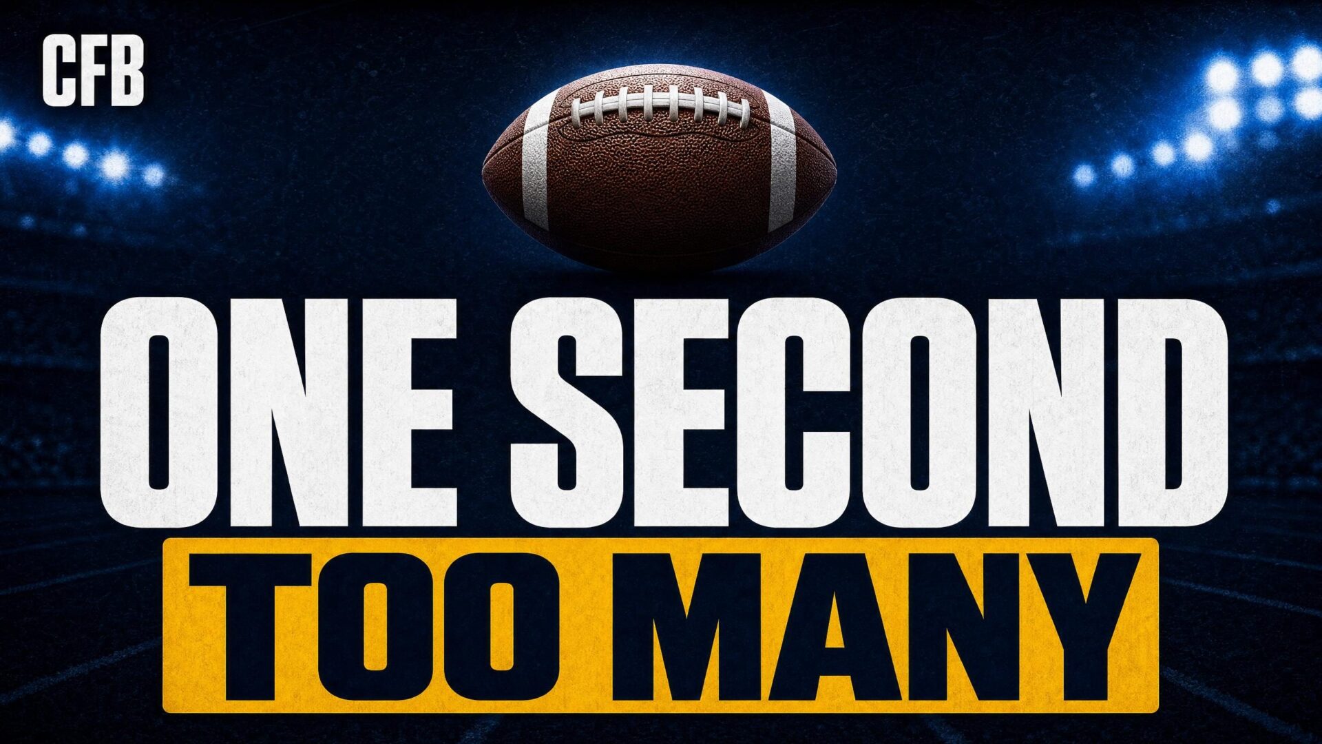 ONE SECOND — TOO MANY