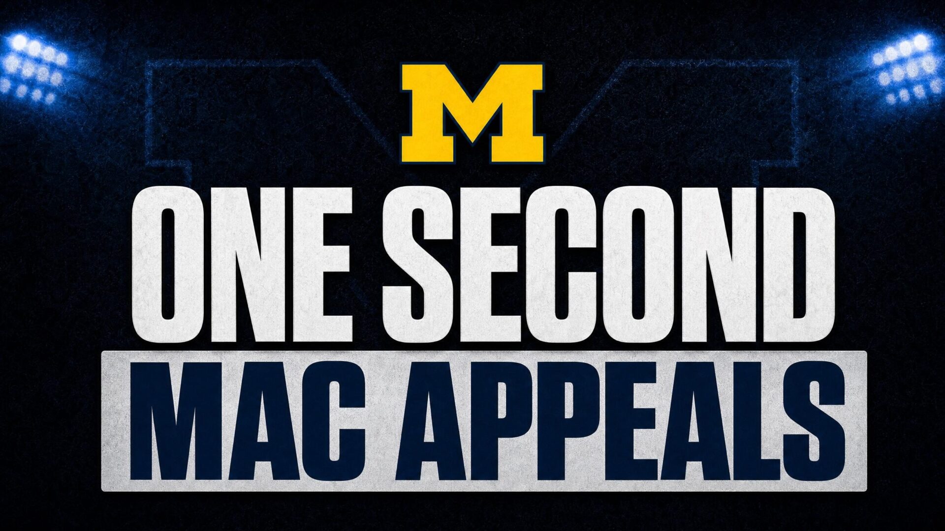 MAC Takes Michigan’s Hail Mary Win to the NCAA