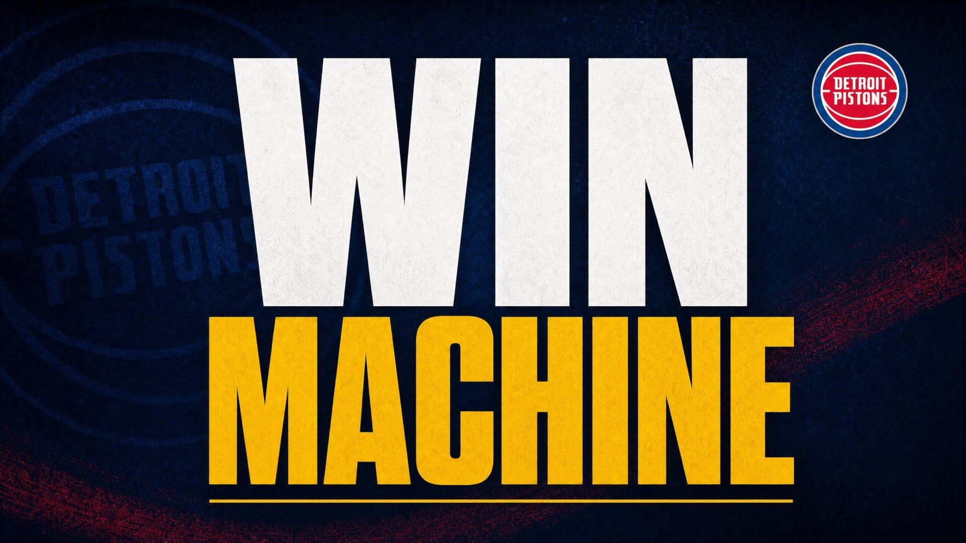 WIN — MACHINE