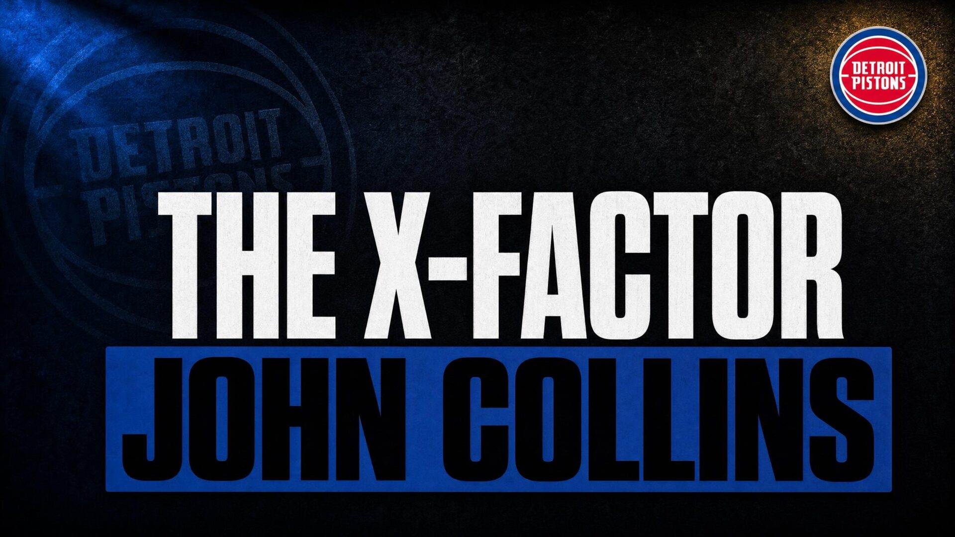 THE X-FACTOR — JOHN COLLINS