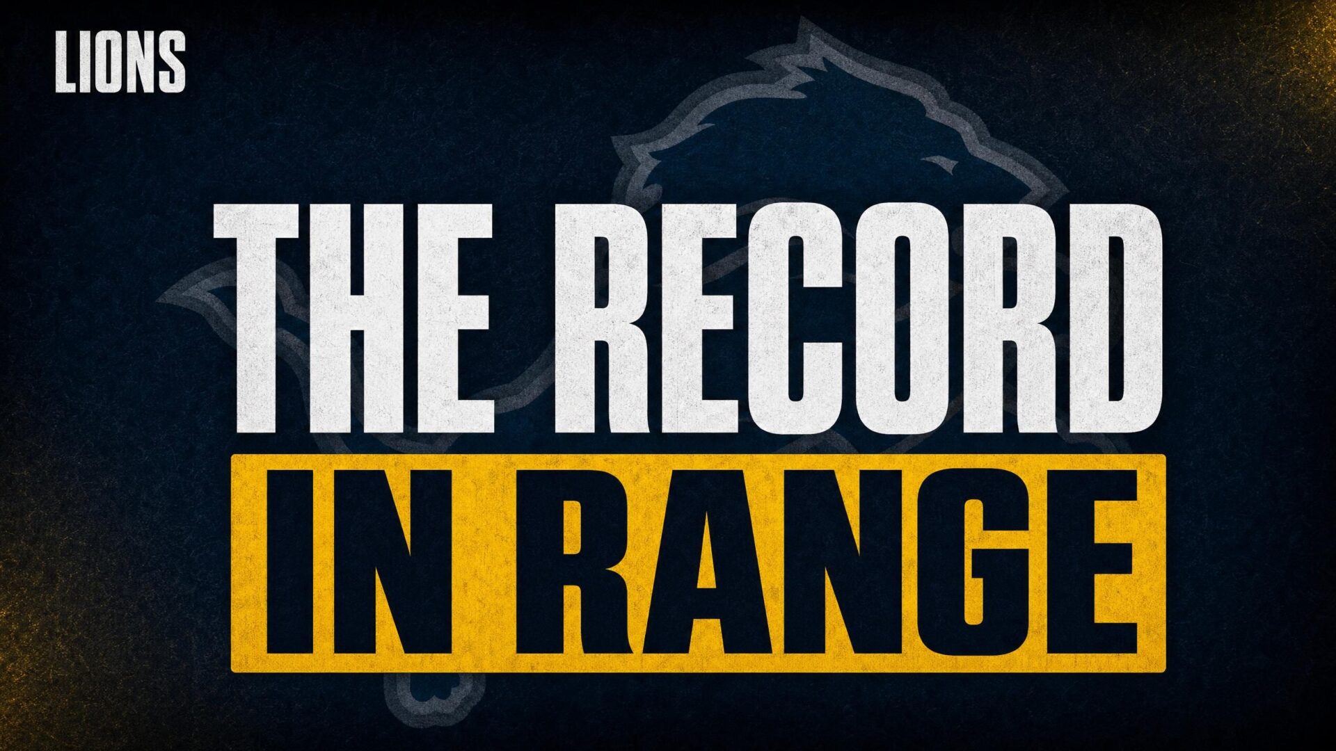 THE RECORD — IN RANGE