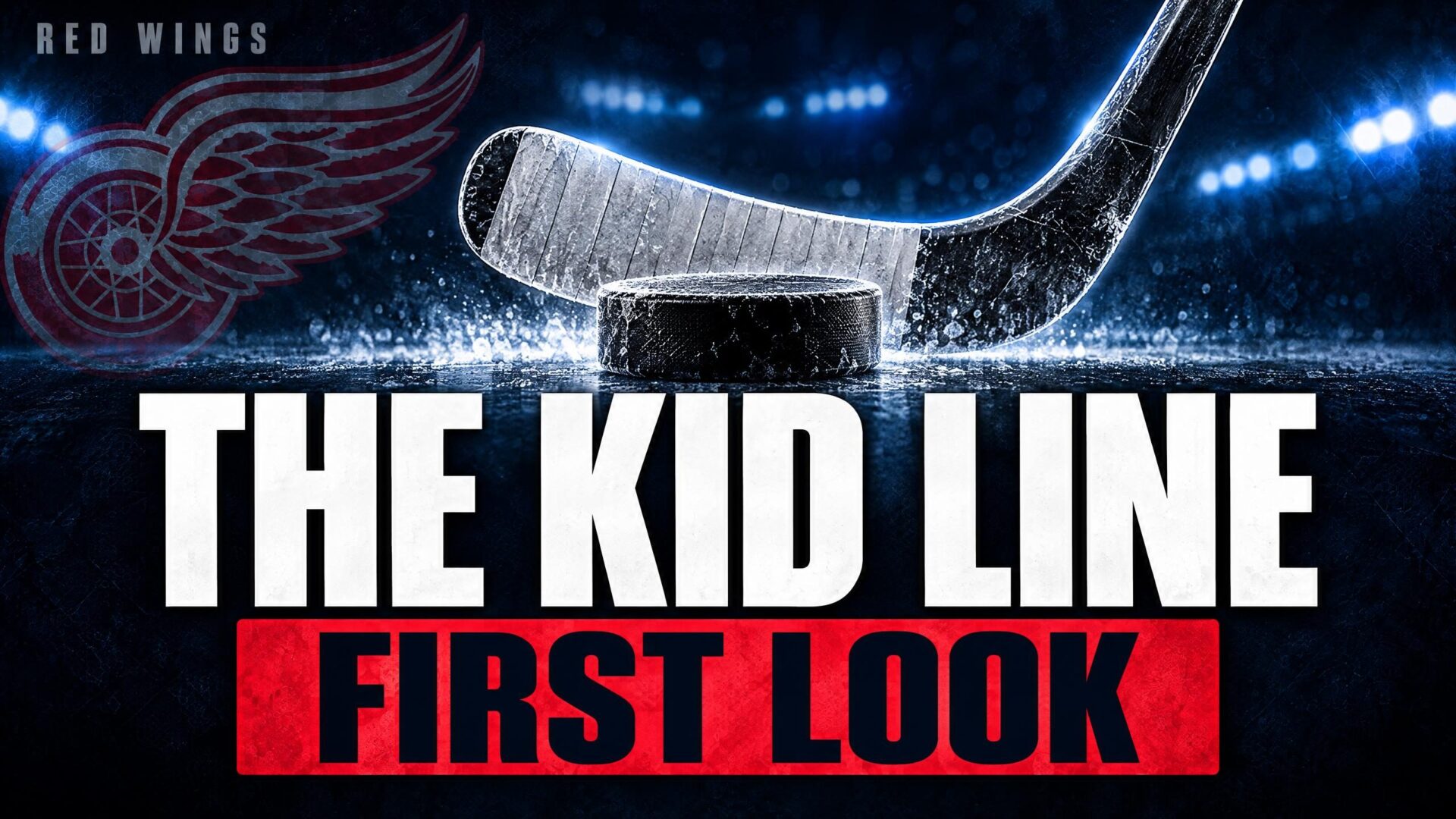 THE KID LINE — FIRST LOOK