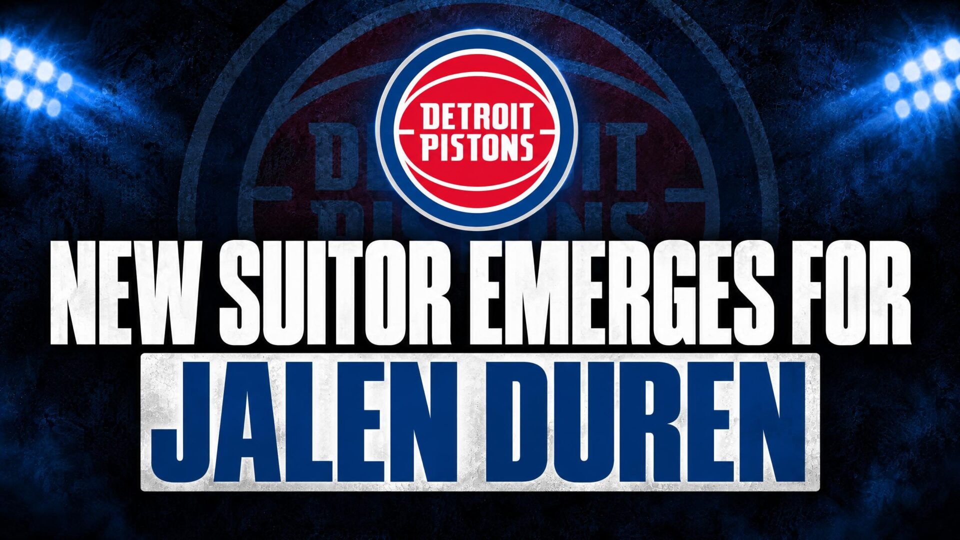 Bucks Jalen Duren interest