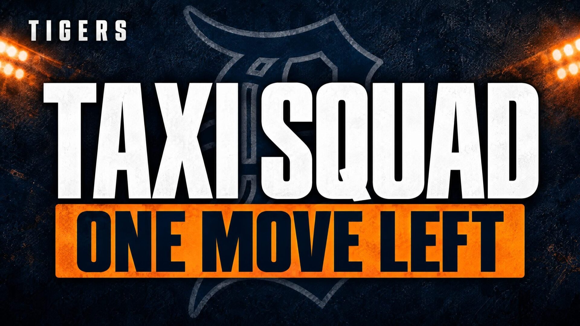 TAXI SQUAD — ONE MOVE LEFT