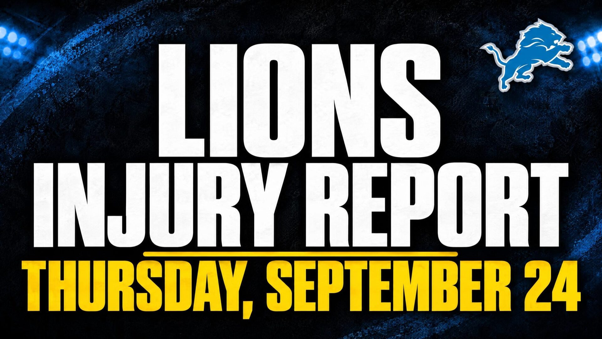 Detroit Lions Injury Report