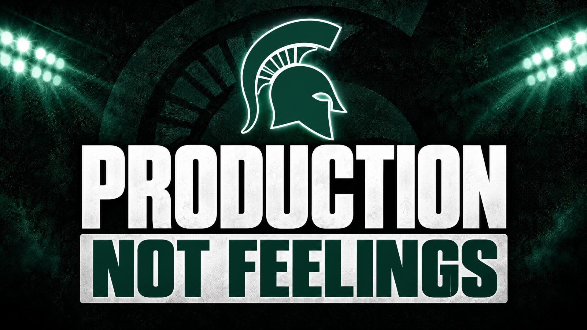 PRODUCTION — NOT FEELINGS