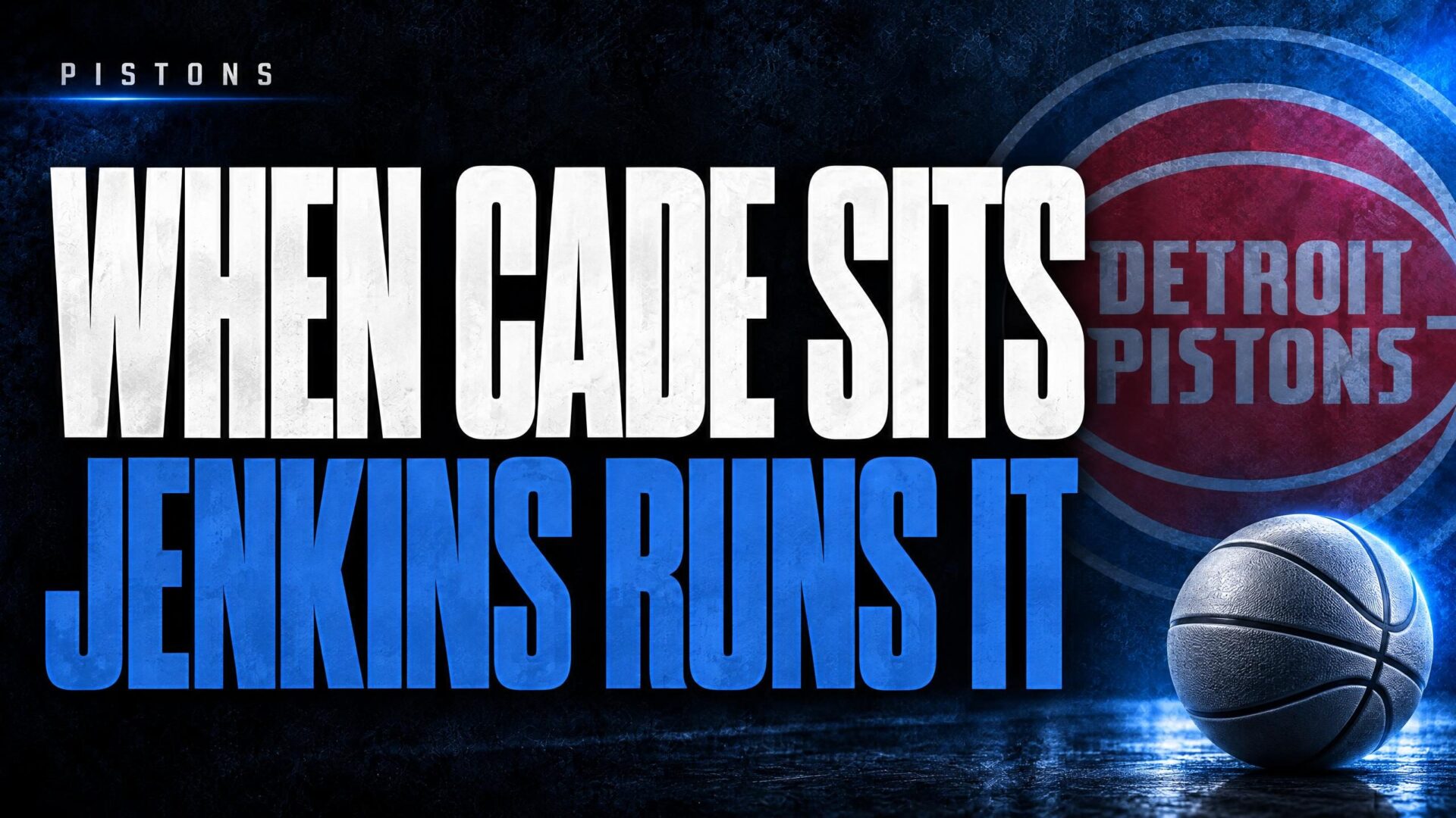 WHEN CADE SITS — JENKINS RUNS IT