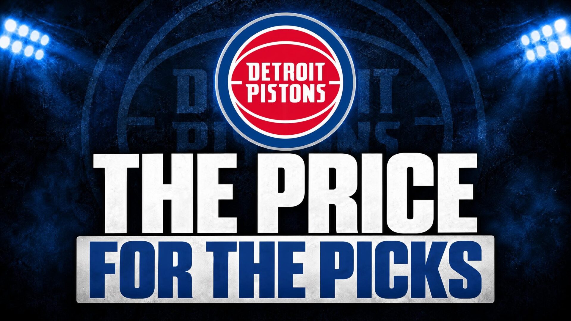 THE PRICE — FOR THE PICKS