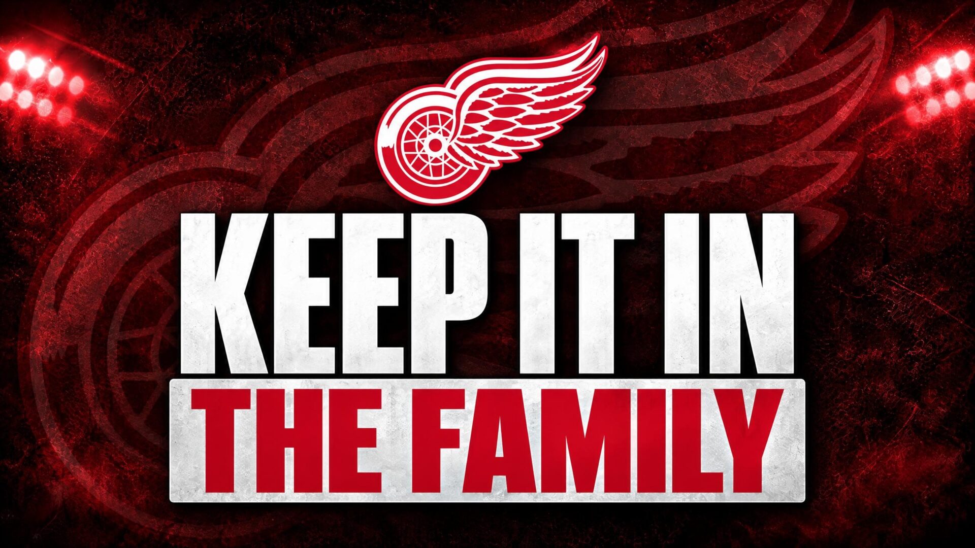 KEEP IT IN — THE FAMILY