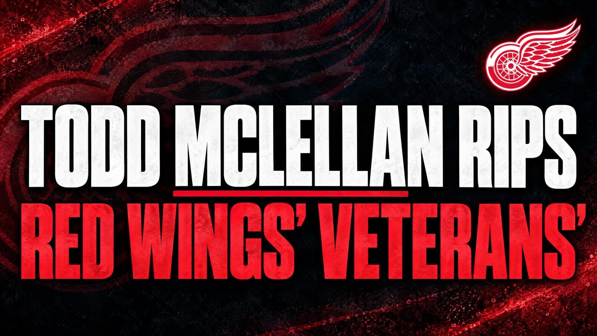 Todd McLellan Red Wings veterans