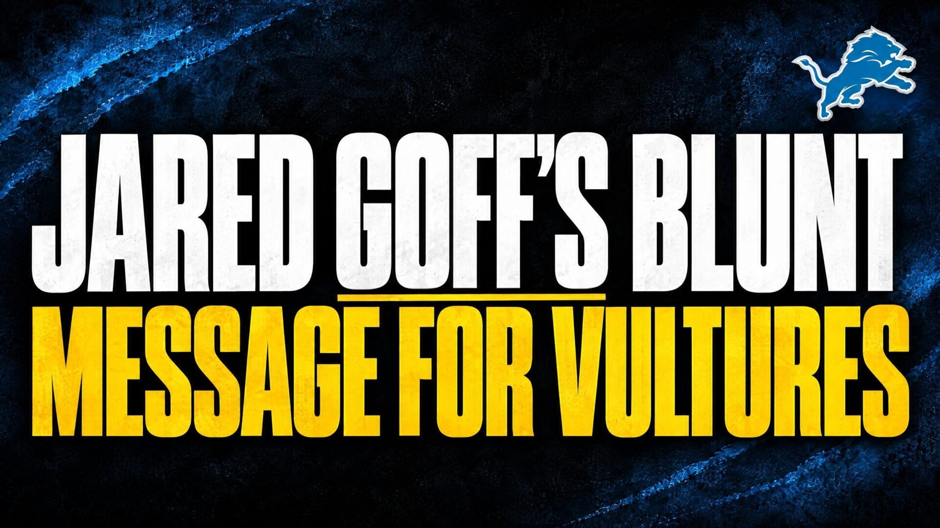 Jared Goff Lions doubt