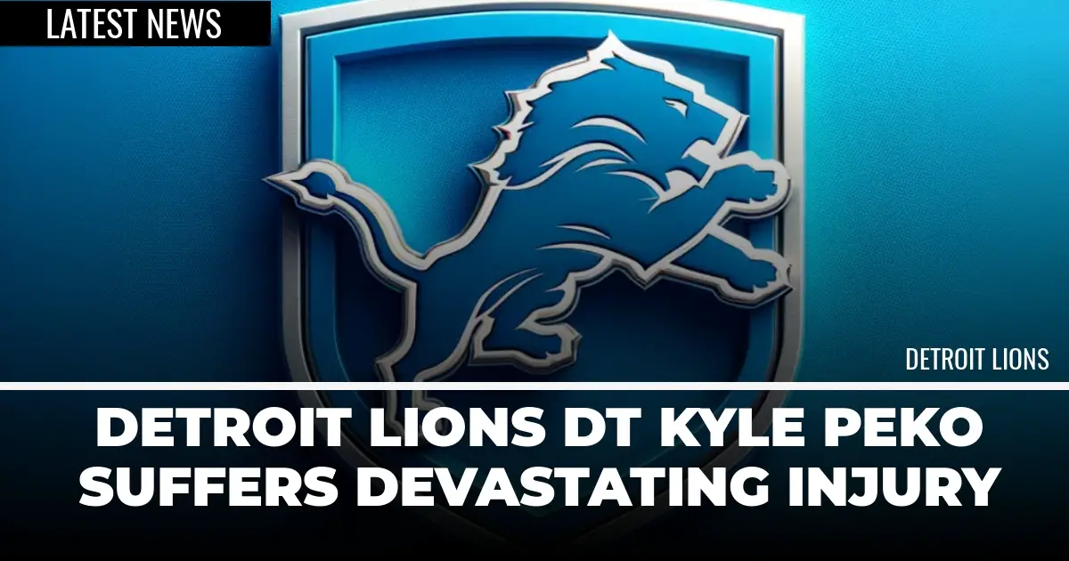 Detroit Lions DT Kyle Peko Suffers Devastating Injury - Detroit Sports ...