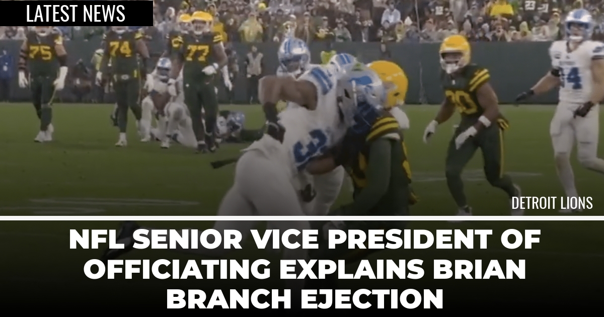 NFL Senior Vice President of Officiating Explains Brian Branch Ejection