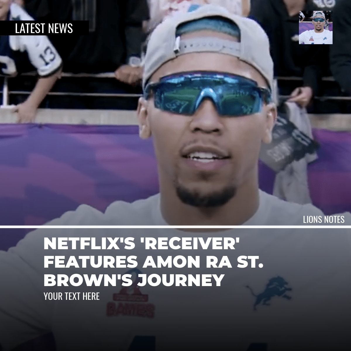 Netflix's 'Receiver' Features Amon Ra St. Brown's Journey - ReportWire