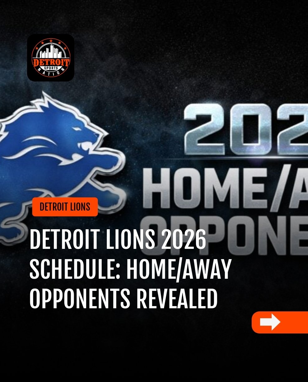 Detroit Lions 2026 Schedule Home Away Opponents Revealed Detroit 