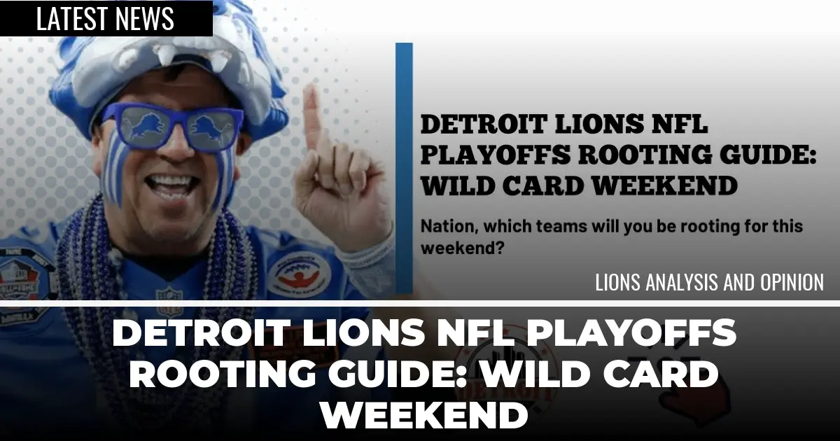 Detroit Lions Nfl Playoffs Rooting Guide Wild Card Weekend Detroit Sports Nation