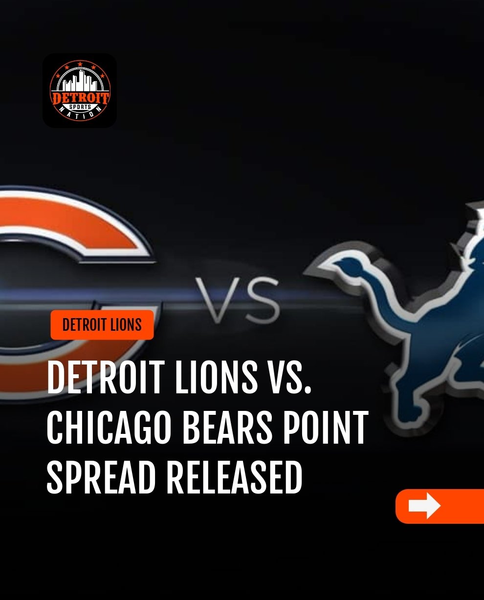 detroit-lions-vs-chicago-bears-point-spread-released-detroit-sports