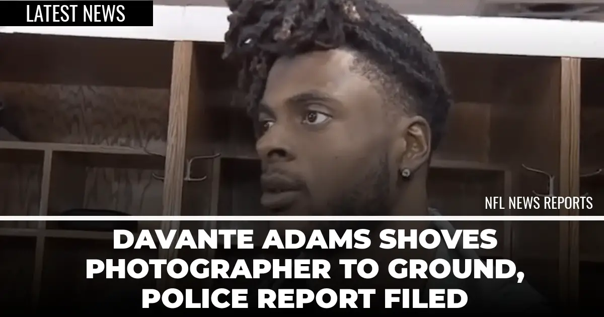 Davante Adams Shoves Photographer To Ground Police Report Filed Detroit Sports Nation 1400